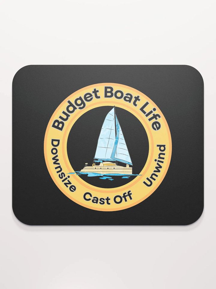 Budget Boat Life Mouse Pad product image (2)