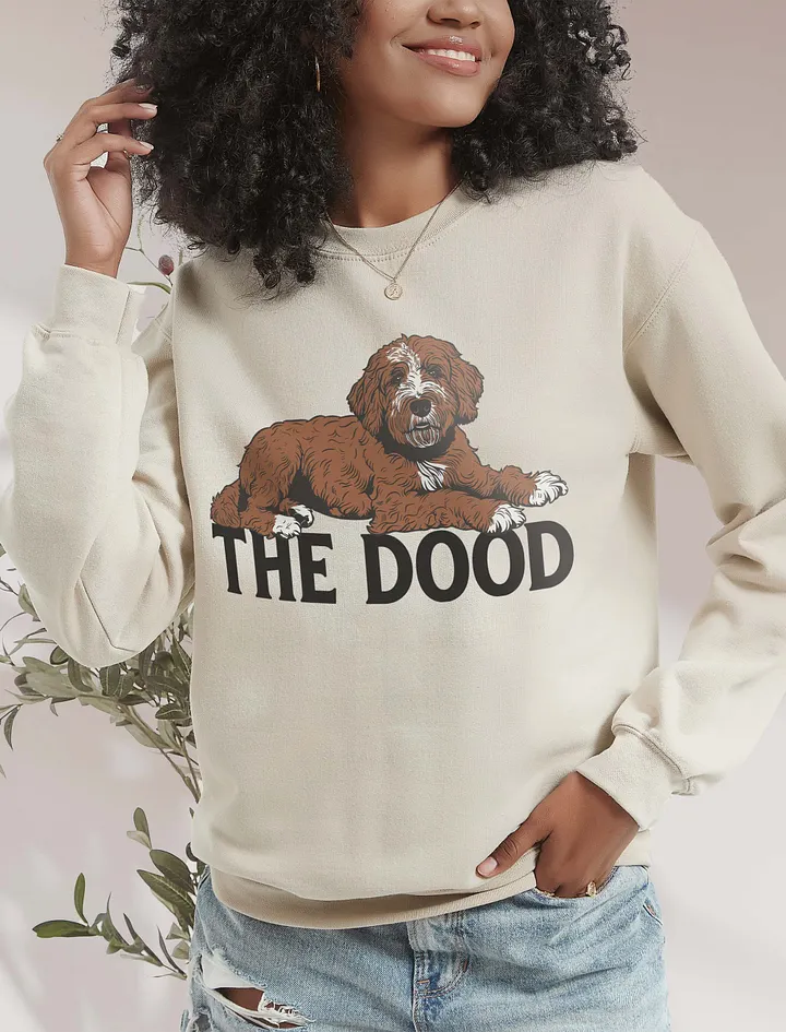 The Dood Sweatshirt of a Labradoodle | Funny Shirt for Golden Doodle, Labradoodle, and Bernedoodle Owners product image (18)