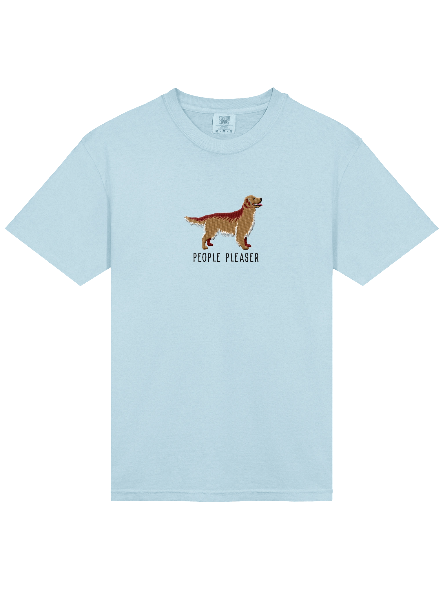 People Pleaser T-Shirt(Embroidered) of a Golden Retriever product image (53)