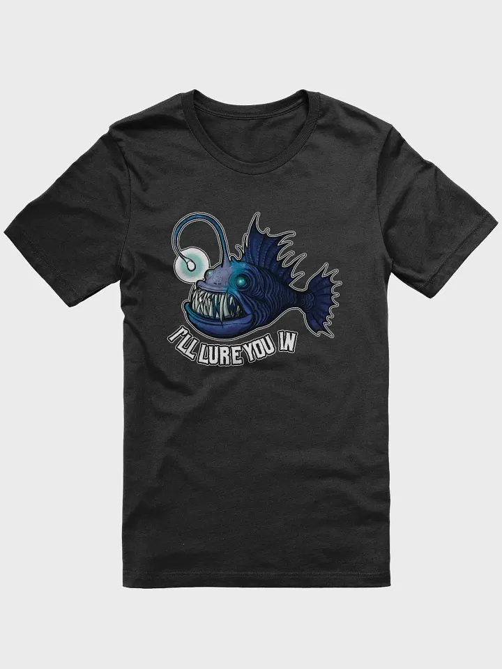 I'll Lure You In Tee product image (1)
