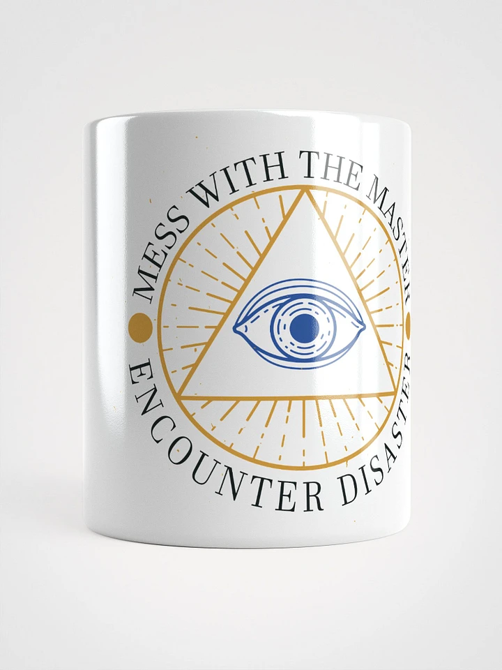 Mess With The Master - White Glossy Mug product image (1)