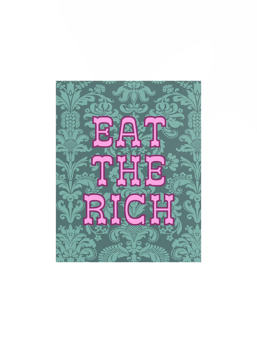 Eat The Rich Maximalist Poster product image (1)