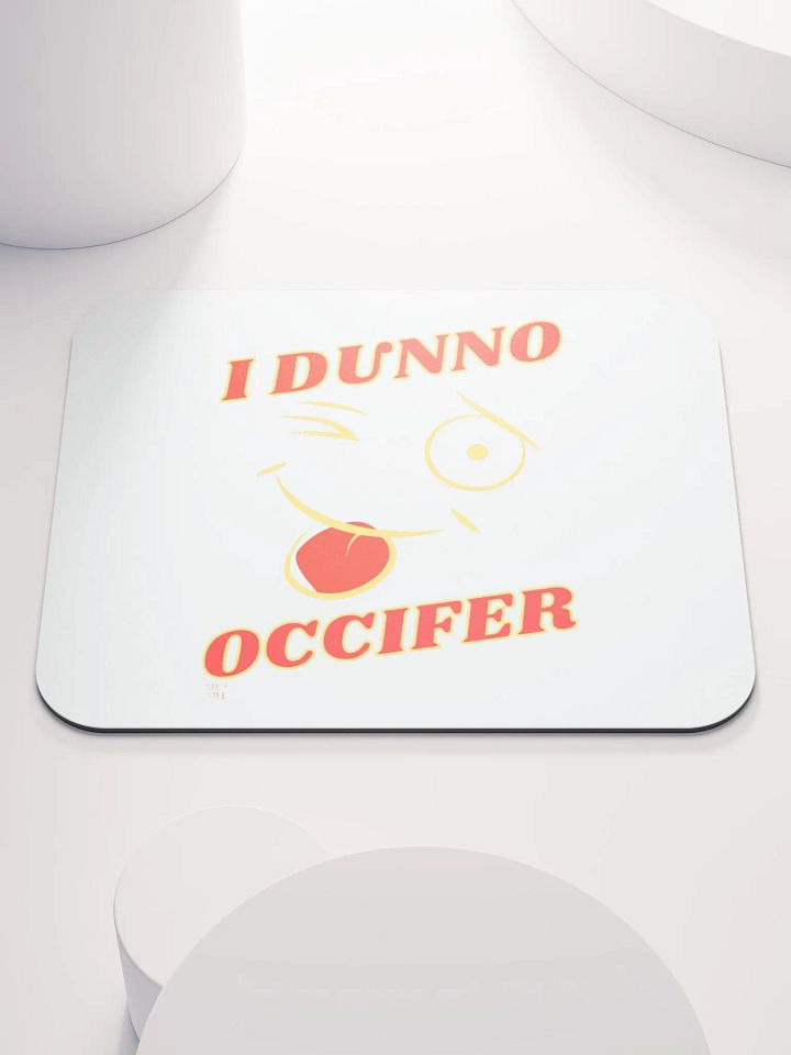 I DUNNO OCCIFER product image (1)