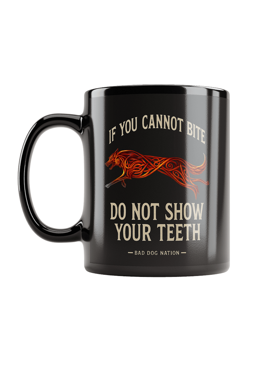 If You cannot bite - Black ceramic mug product image (4)