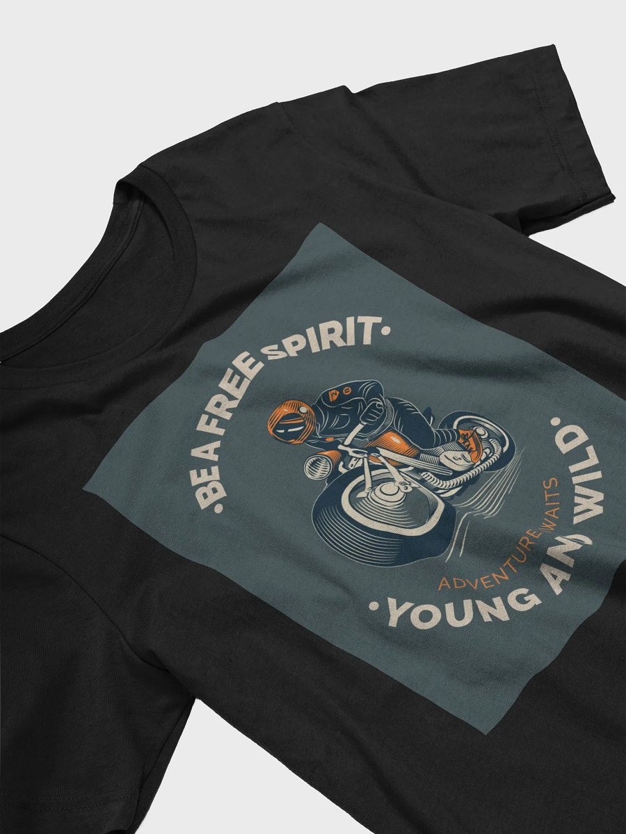 Be A Free Spirit Young And Wild Adventure Await TShirt product image (3)
