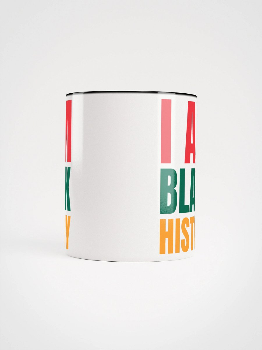 I AM BLACK HISTORY Mug - Being Liberal product image (33)
