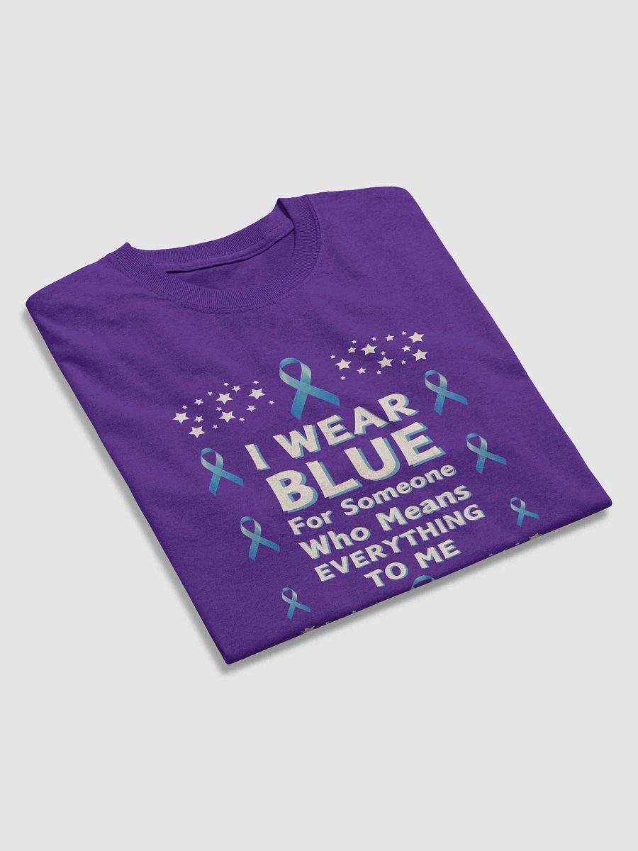 I Wear Blue For Someone Who Means Everything To Me: Alopecia Awareness T-Shirt product image (11)