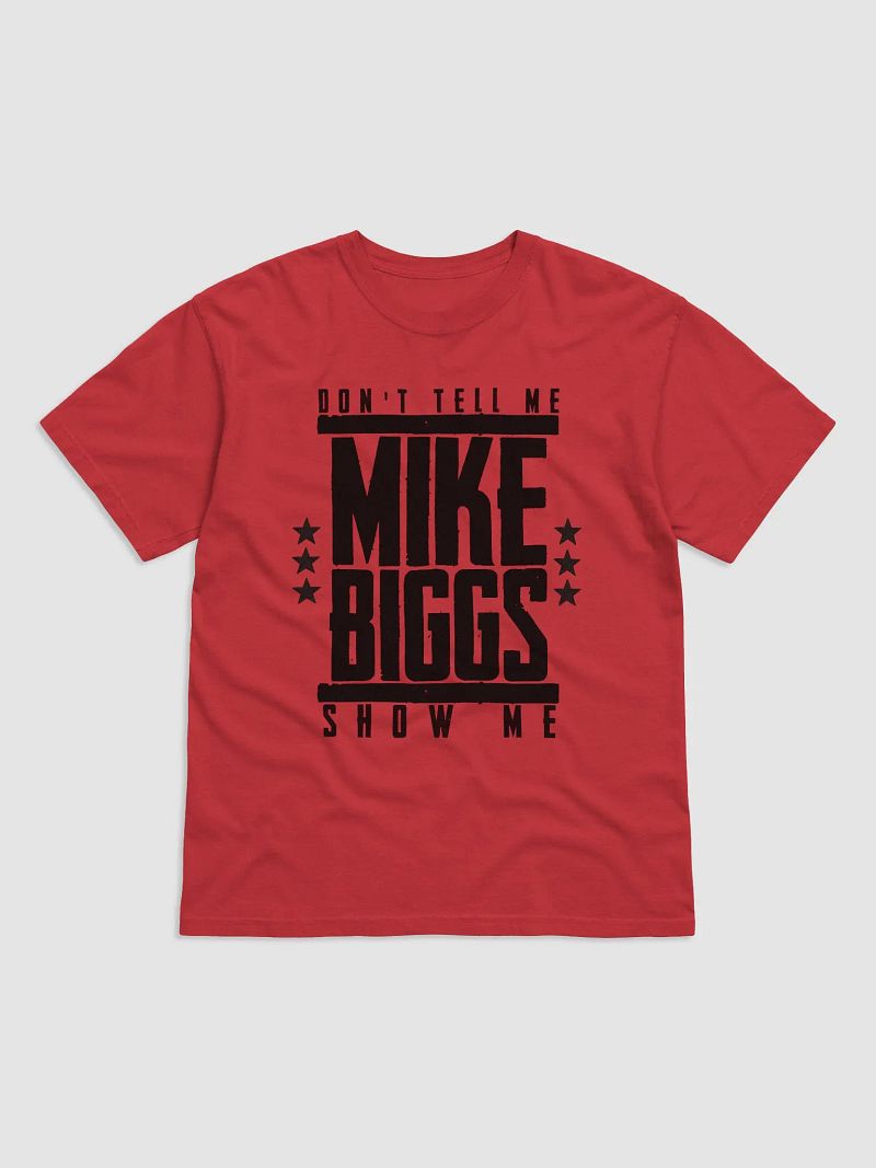 Mike Biggs (Don't Tell Me, Show Me)
