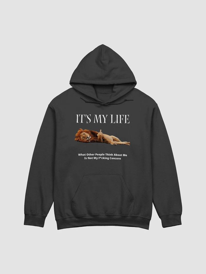 Roar Your Truth: The It's My Life Lion Print Color Black Classic Hoodie Design product image (1)
