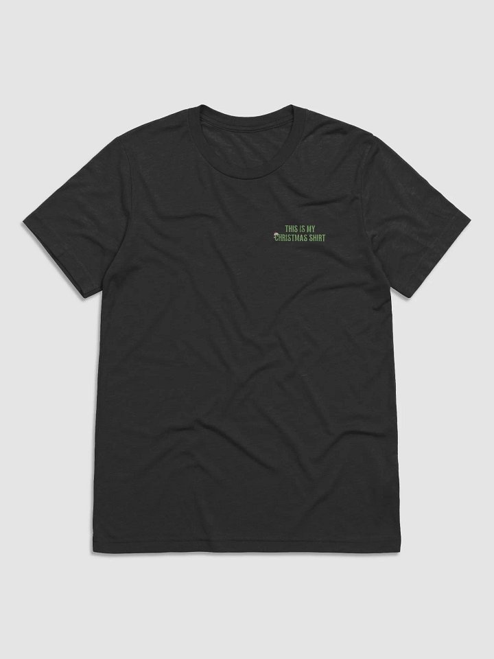 "THIS IS MY CHRISTMAS SHIRT" product image (1)