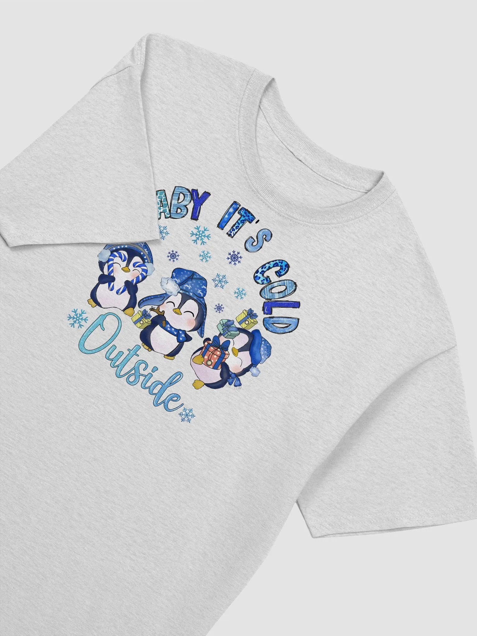 BABY IT'S COLD OUTSIDE T-SHIRT product image (3)