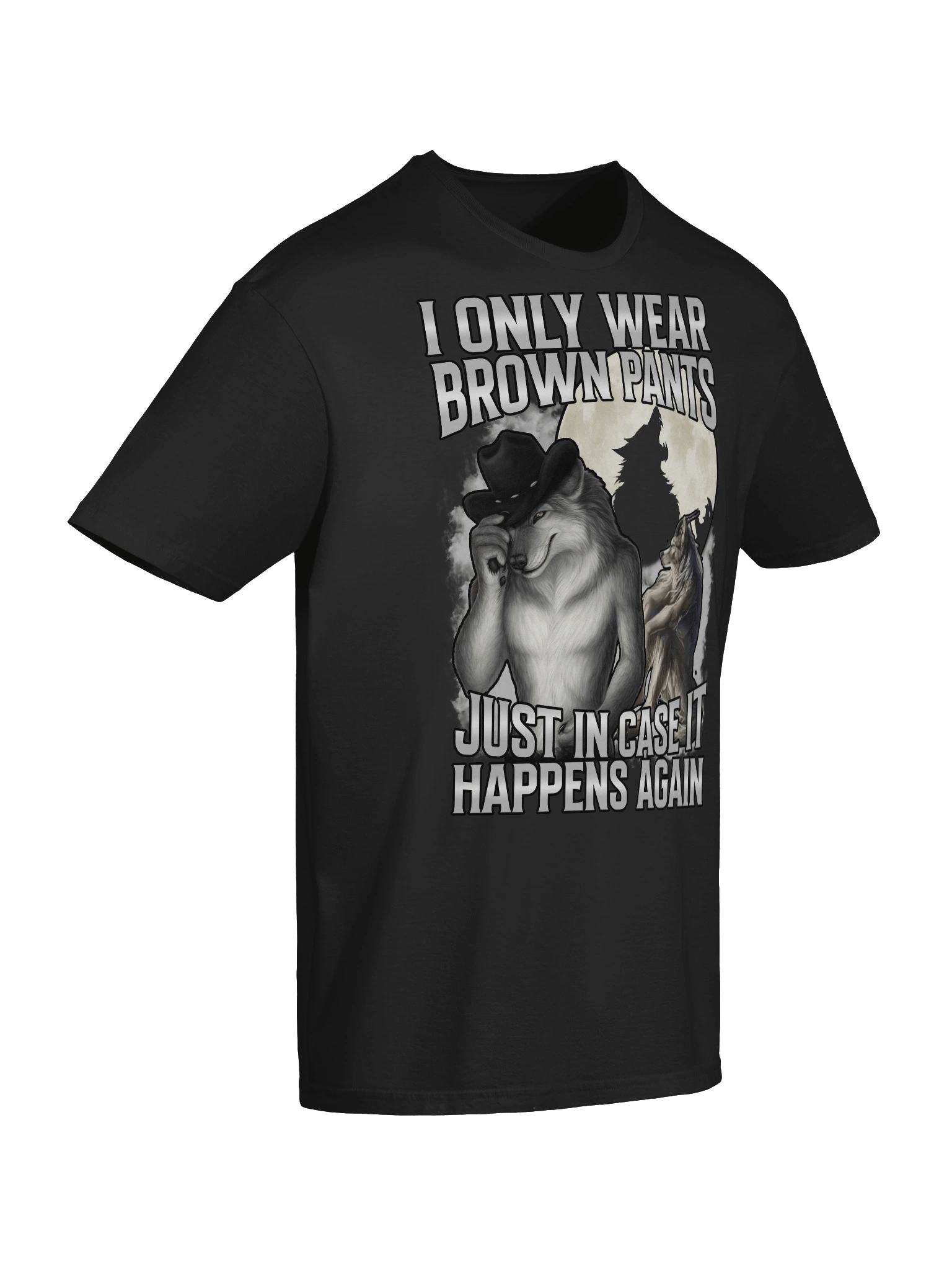 I Only Wear Brown Pants T-Shirt product image (10)