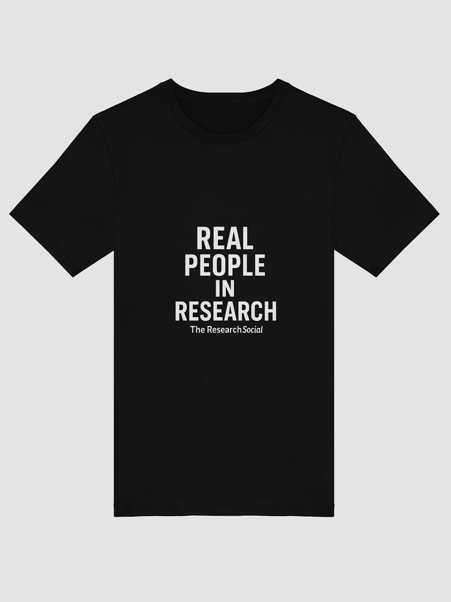 Real People in Research" Signature Tee product image (5)