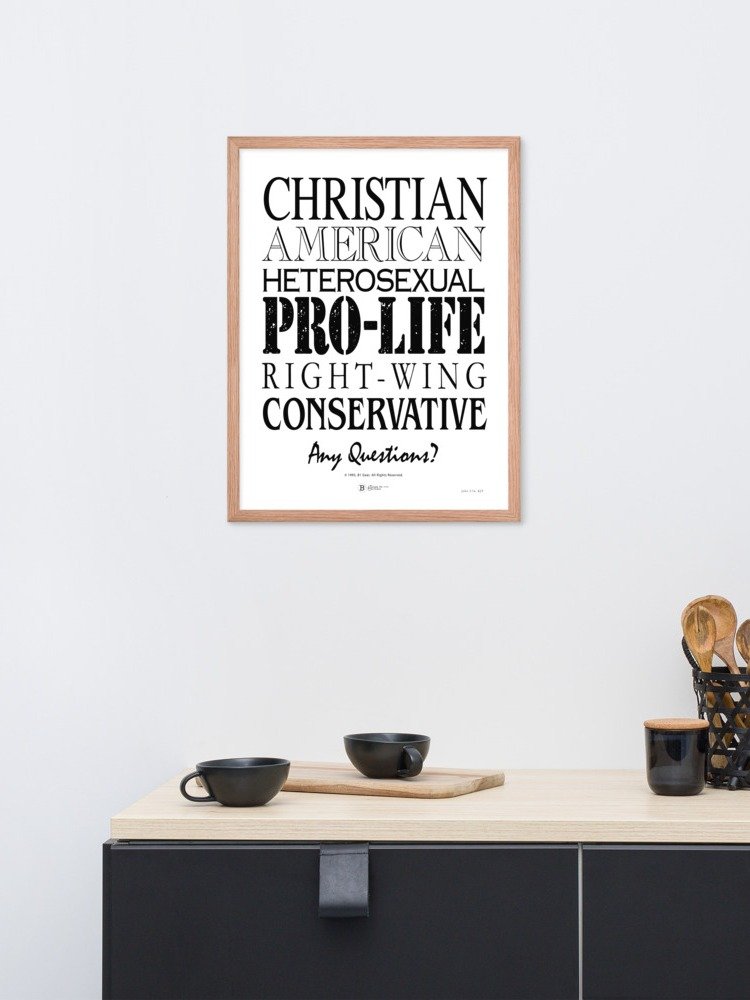 Patriotic Conservative Christian, Pro Life Right Wing Framed poster, Heterosexual American Pride Poster, Political Graphic Poster Print product image (5)