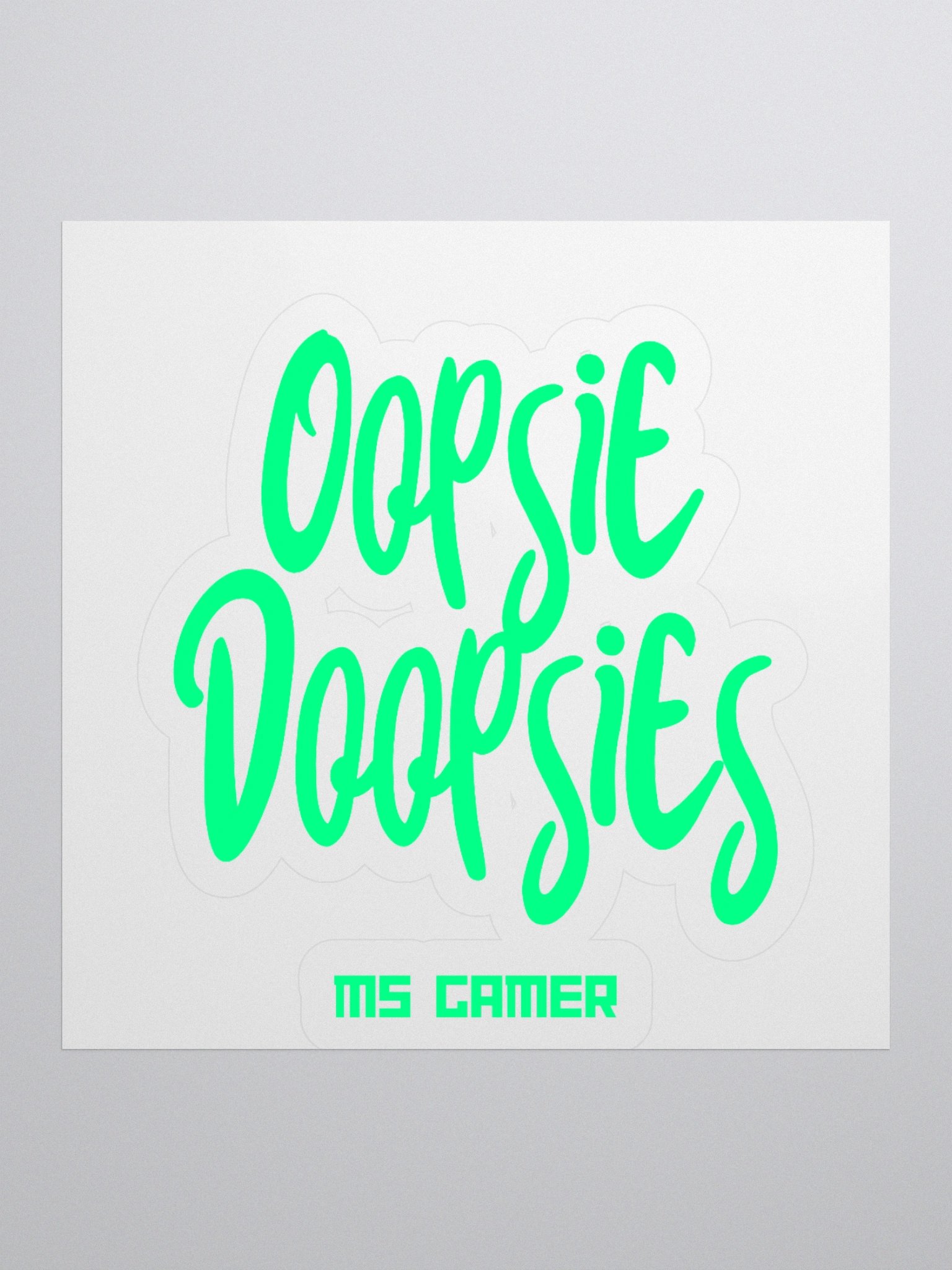 Ms Gamer Oopsie Doopsies Sticker - 3x3 product image (1)