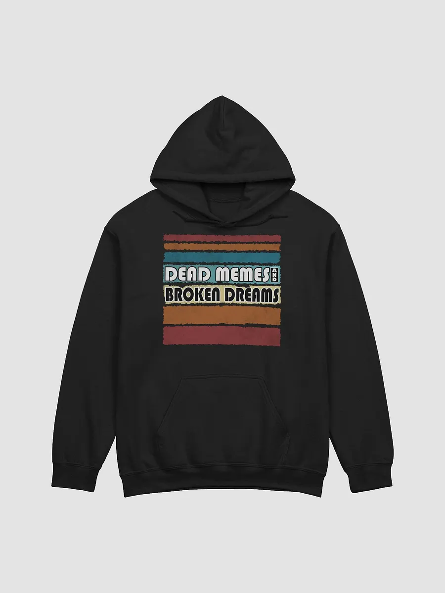 Broken dreams hoodie sales