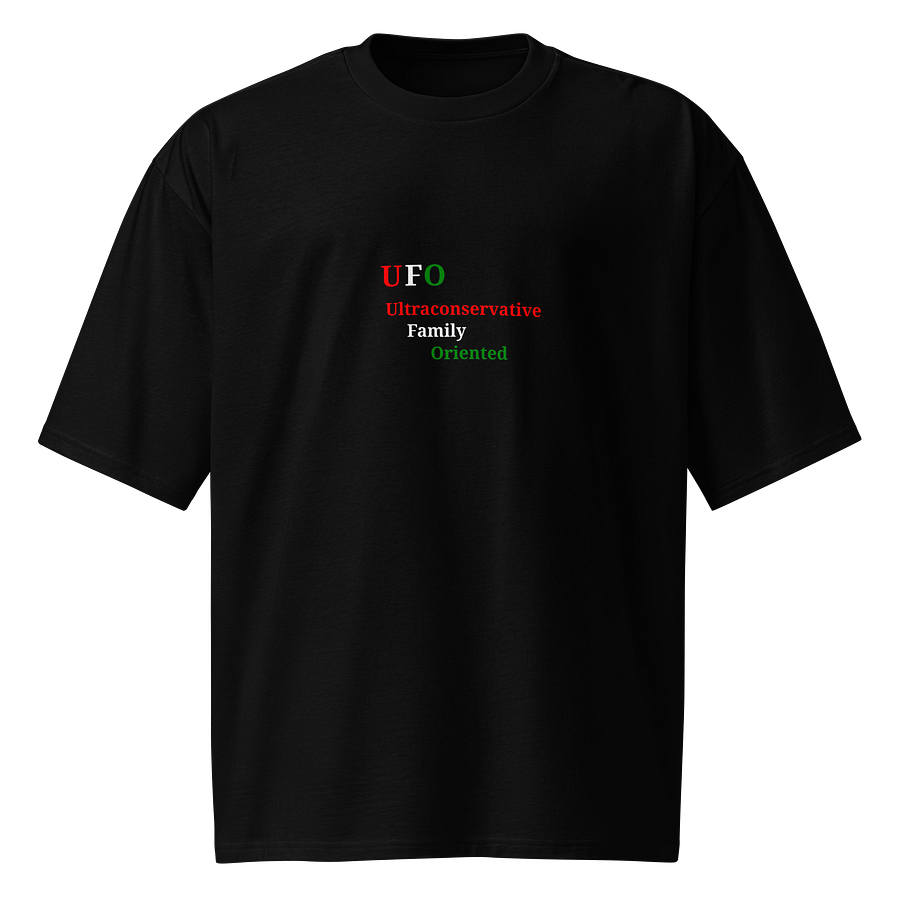 UFO Ultraconservative Family Oriented Oversized Tee product image (1)