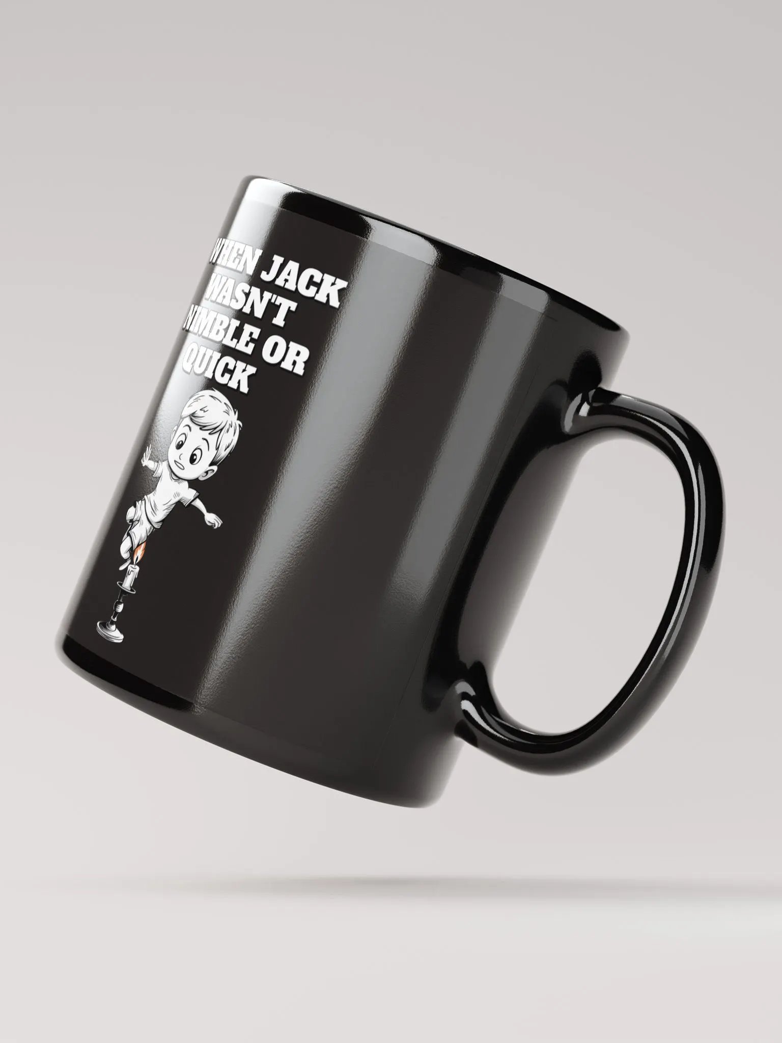 When Jack Wasn't Nimble or Quick - Parody Black Coffee Mug product image (3)