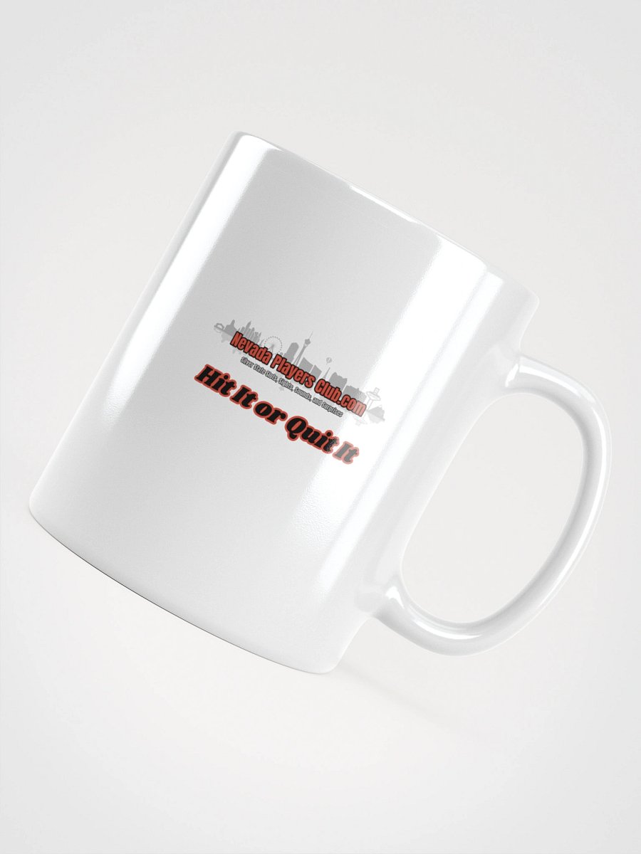 NVPC "Hit It or Quit It" Mug product image (5)