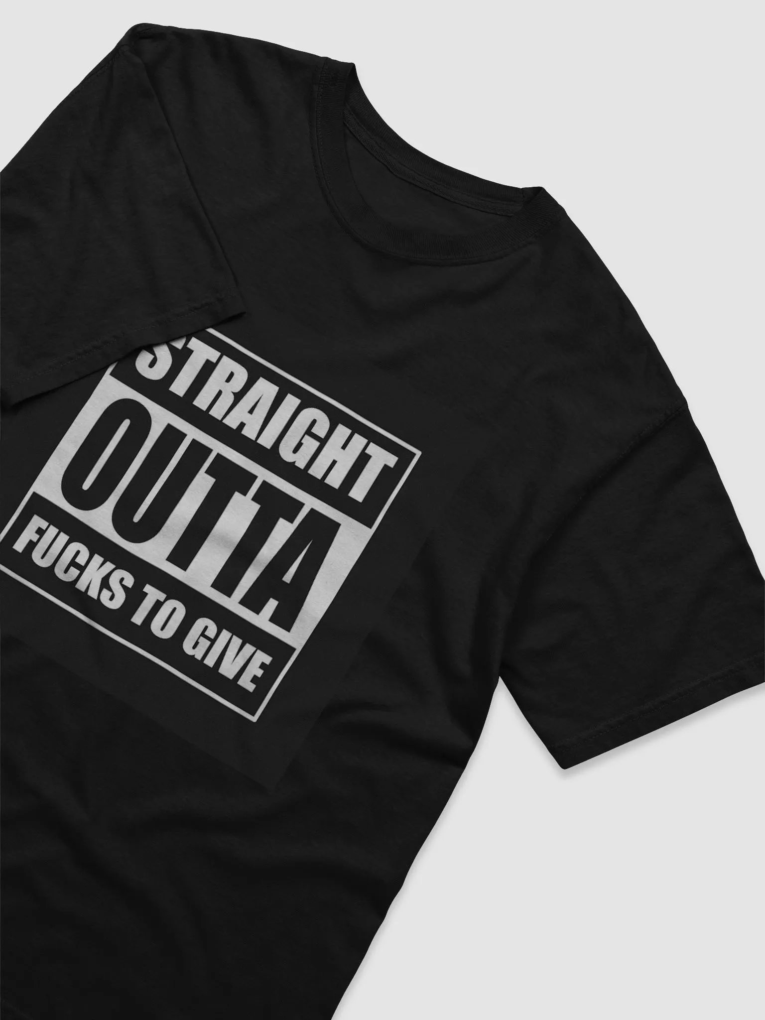 STRAIGHT OUTTA FUCKS TO GIVE product image (3)