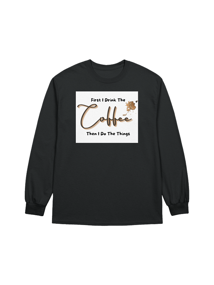Coffee Long Sleeve Tee product image (1)