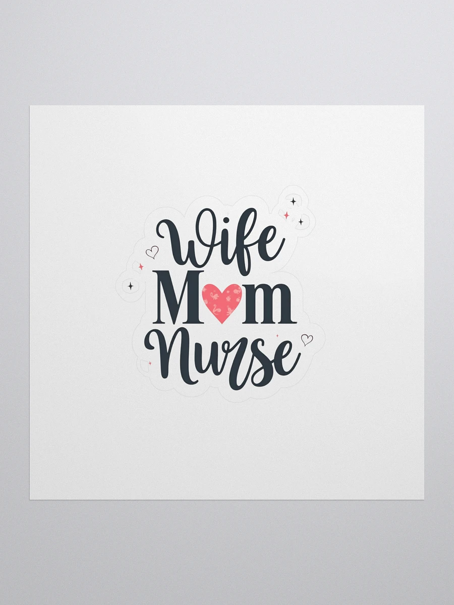 wife Mom Nurse Kiss Cut Stickers product image (1)