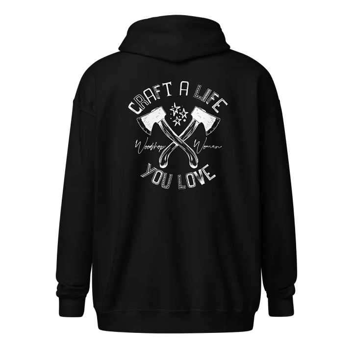 Craft A Life You Love Black Zip Hoodie product image (2)