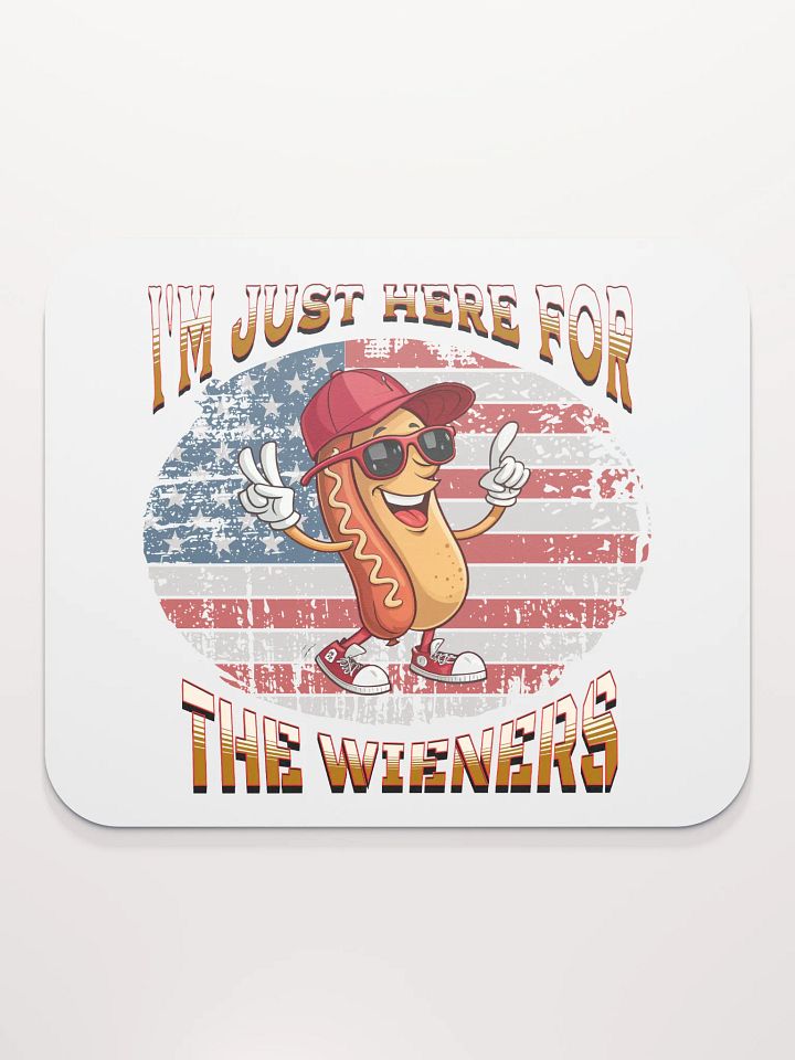 Im Just Here For The Wieners Hot Dog Wonderland Mouse Pad product image (1)