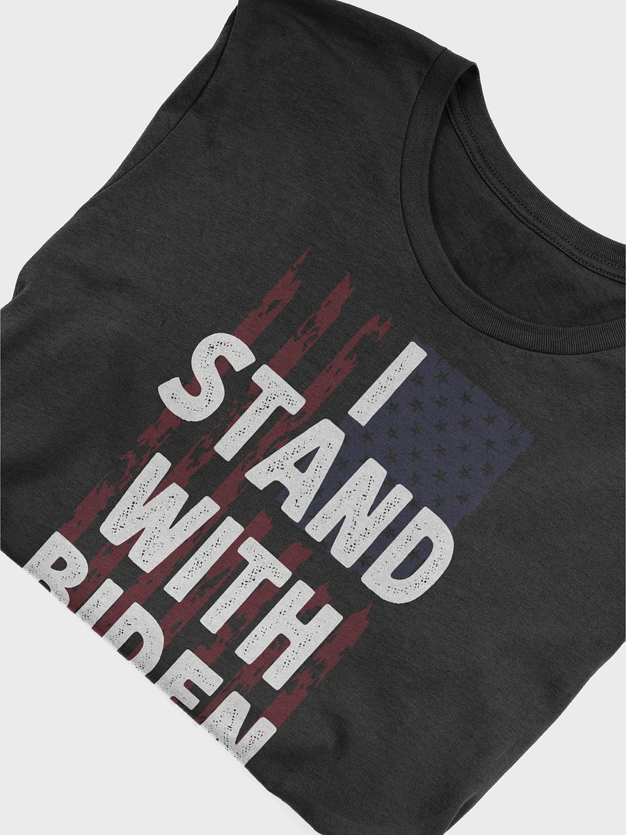 I Stand With Biden Support Joe Biden Politic T-Shirt product image (5)