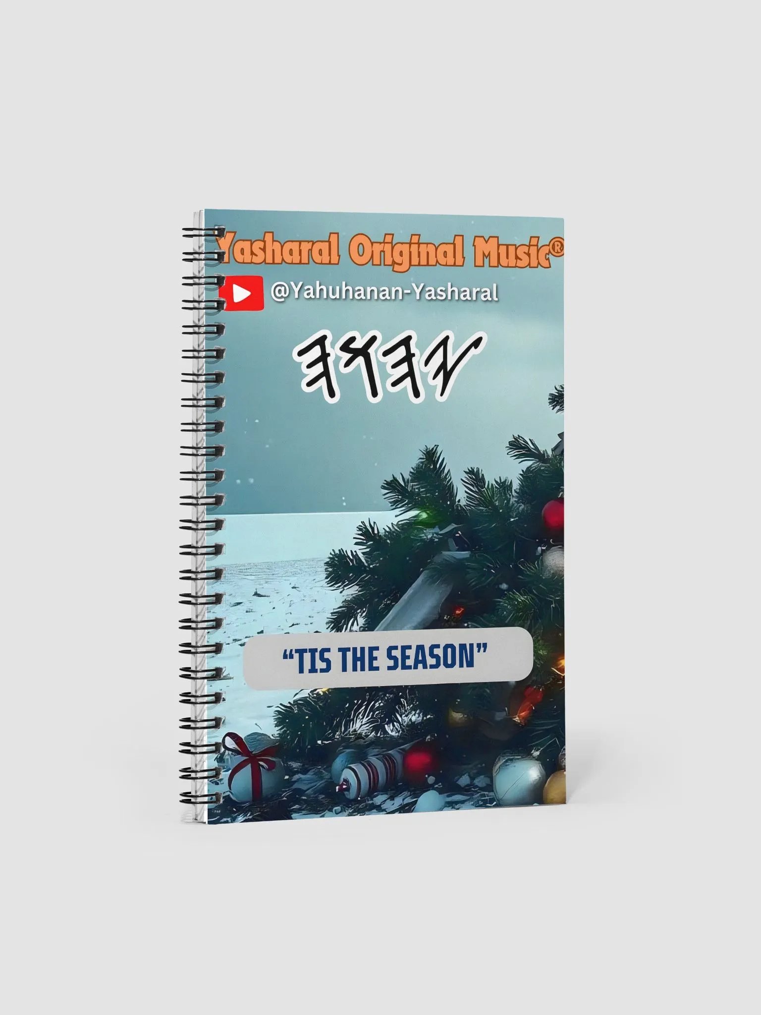 Yasharal Original Music: Tis The Season Notebook product image (4)