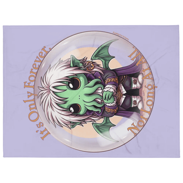 It's Only Forever, Not Long At All Blanket product image (1)