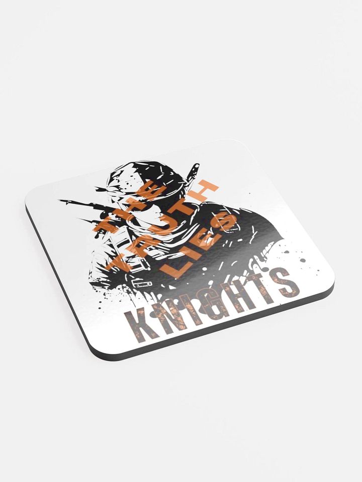 Knight's Truth Lies Coaster product image (2)