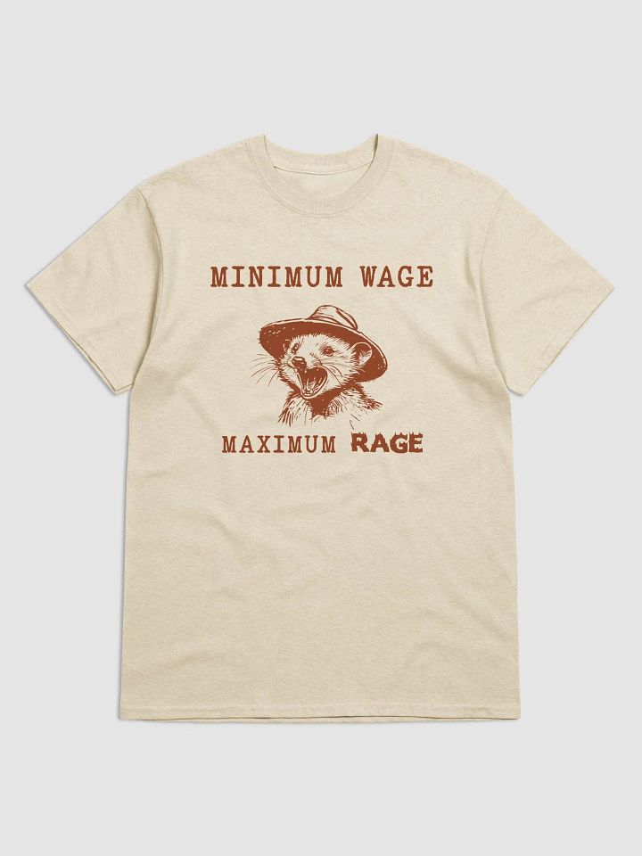Minimum wage maximum rage product image (1)