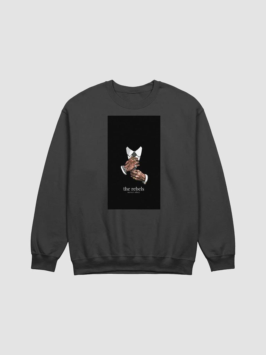 The Rebels Never Obey Crewneck product image (8)
