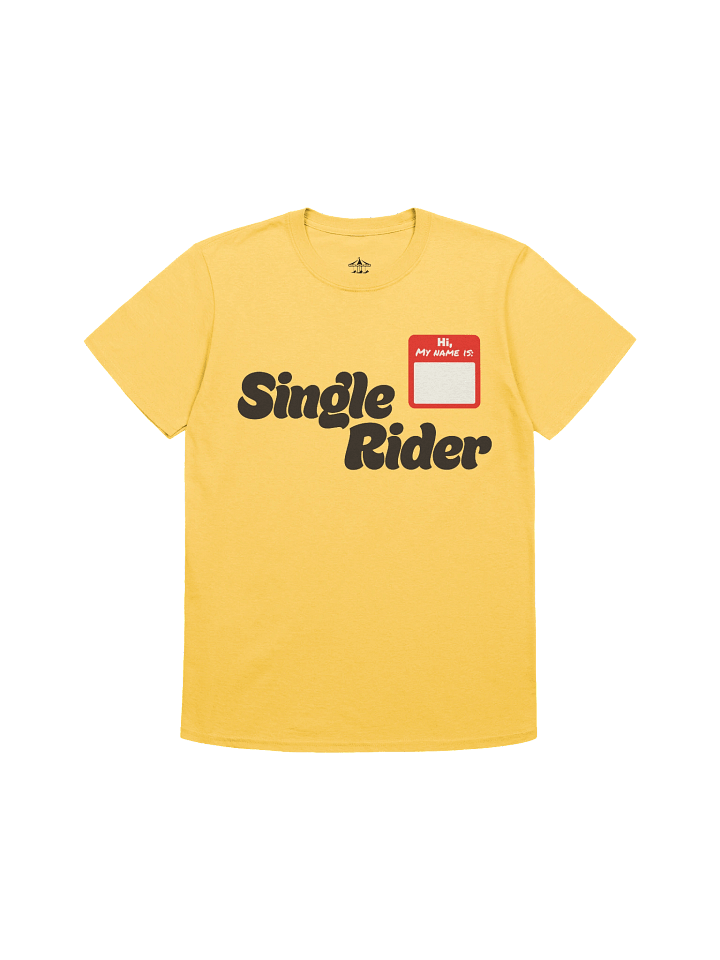 Hi, my name is - Single Rider T-Shirt product image (1)
