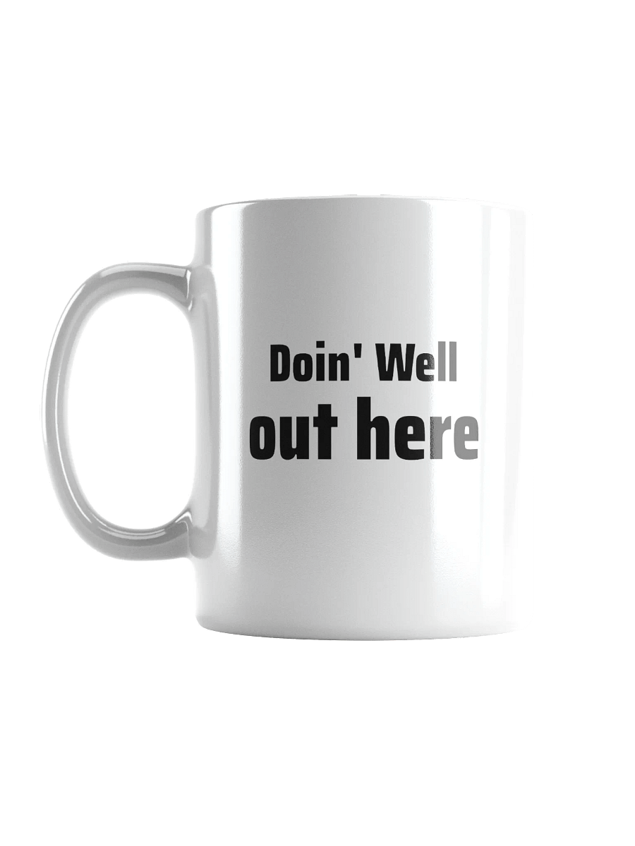 Doin' Well Out Here ALT product image (6)