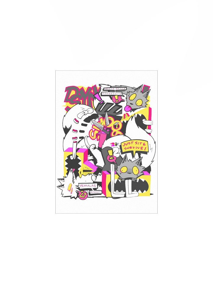 "Just Sit and Survive" Poster (Paper) product image (2)