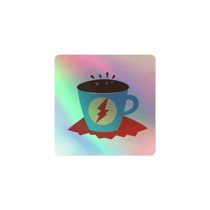 Supercharged Coffee Cup Holographic Sticker Sheet product image (1)
