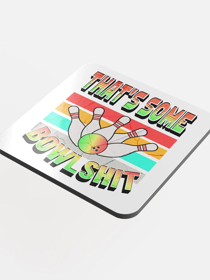 Thats Some Bowlshit Bowling Strike with Style Coaster Set product image (1)