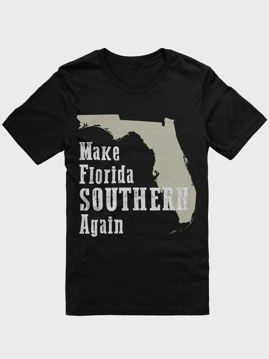 Funny Make Florida Southern Again Supersoft Bella Canvas Tee product image (2)