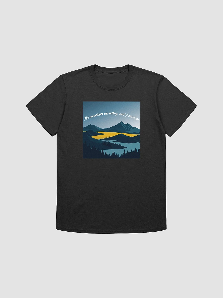 The mountains are calling, and I must go. product image (4)