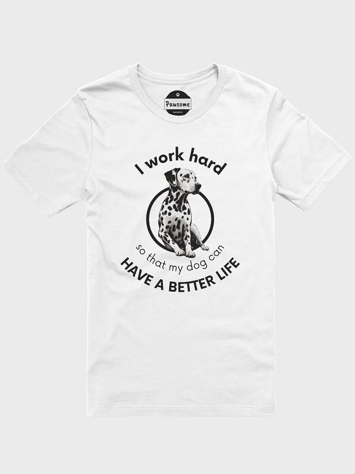 Work Hard Dalmatian White T-Shirt product image (1)