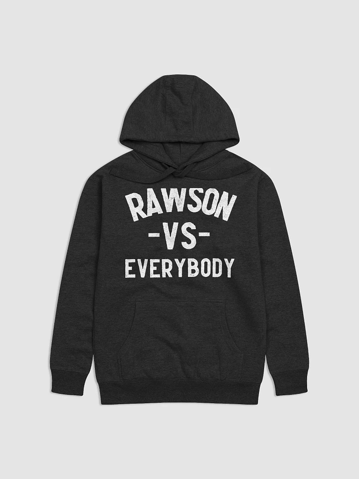 RAWSON V. EVERYBODY Hoodie product image (1)