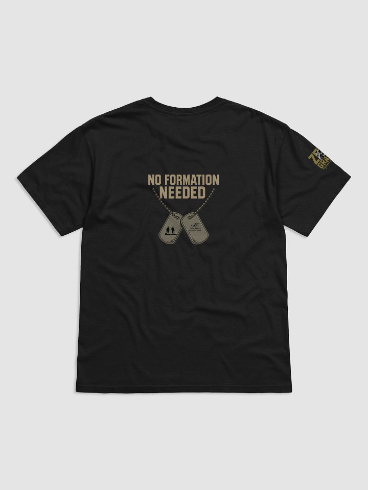 No Formation Needed – Self-Deployed Edition Tee product image (13)