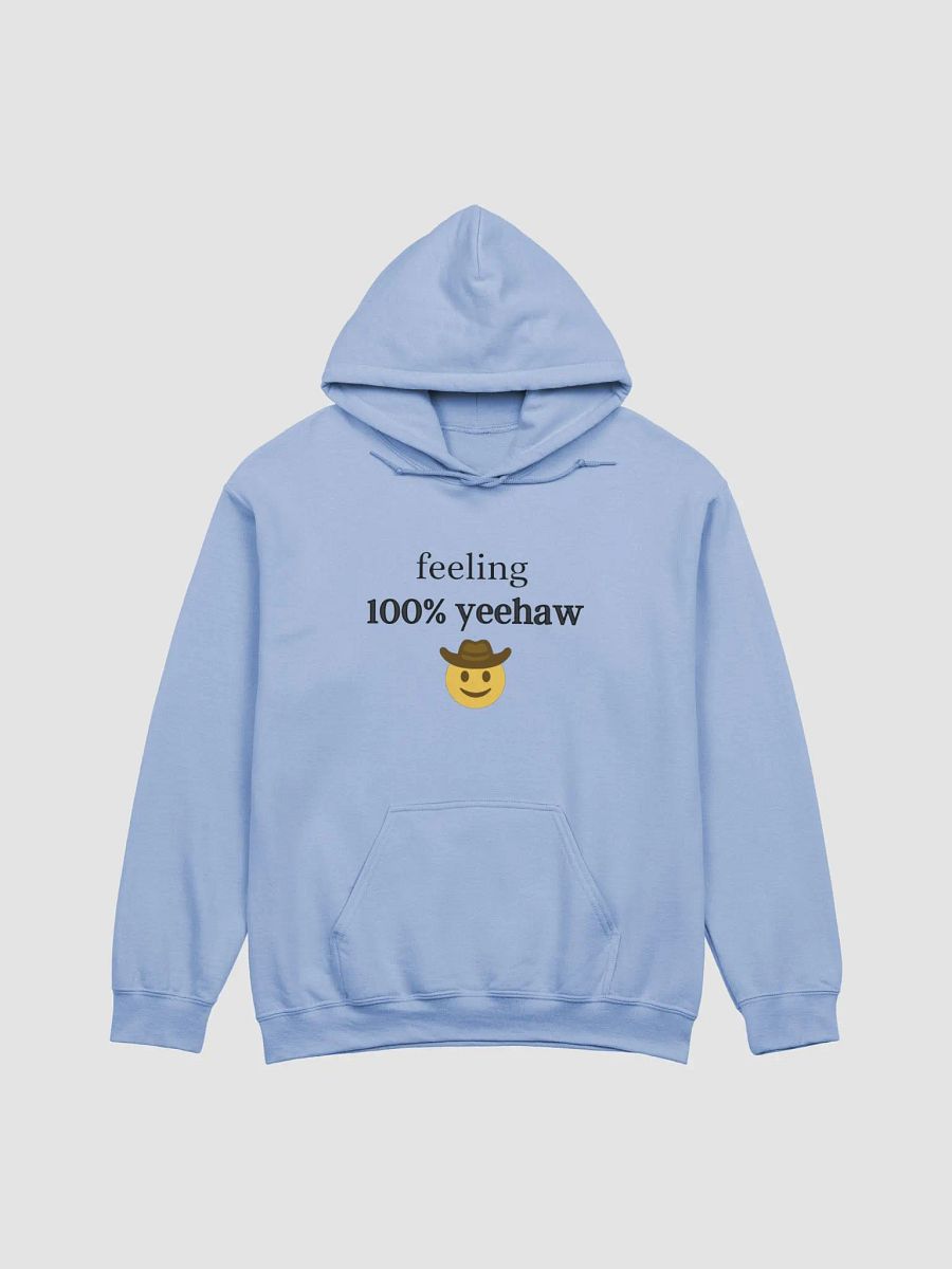 Feeling 100% Yeehaw Sweatshirt product image (3)