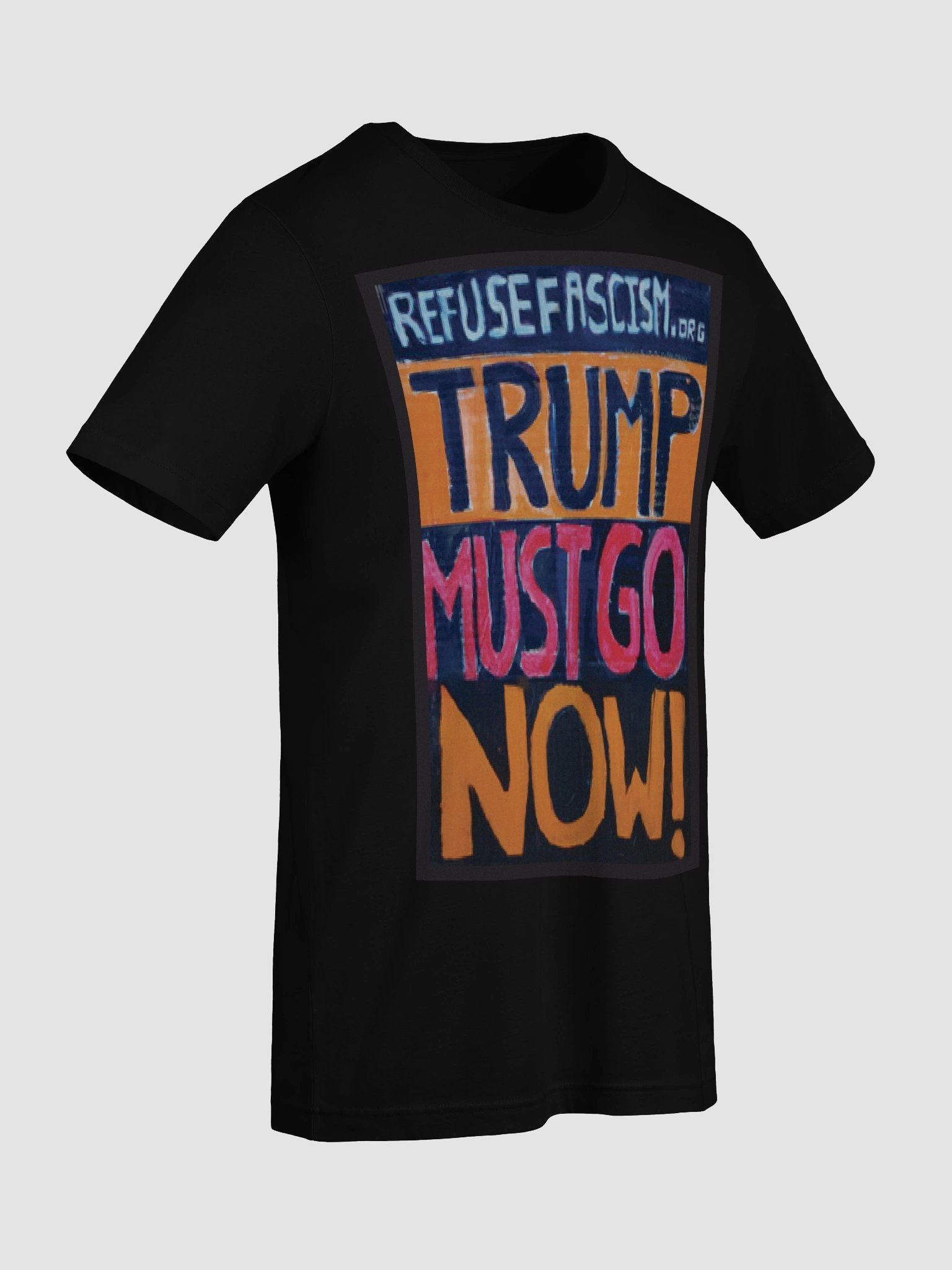 Trump MUST GO NOW! 3 color T-shirt product image (9)