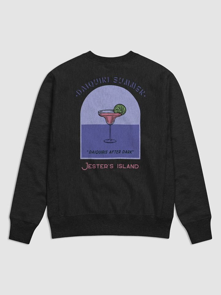 DAIQUIRIS AFTER DARK CHAMPION SWEATSHIRT product image (1)