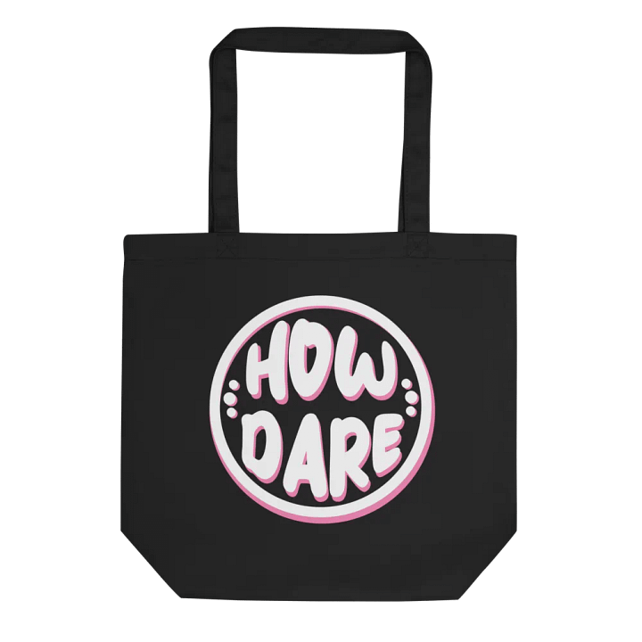 Neon Pink How Dare Tote product image (1)