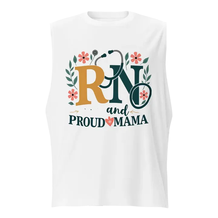 RN and Proud Mama Stethoscope Muscle Tank product image (1)