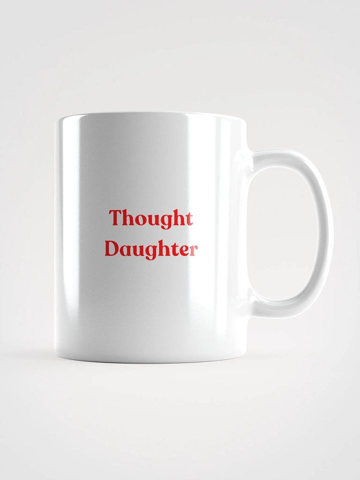 Thought Daughter Mug product image (2)